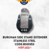 BURGMAN SIDE STAND EXTENDER IN STAINLESS STEEL