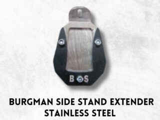BURGMAN SIDE STAND EXTENDER IN STAINLESS STEEL
